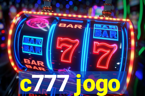 c777 jogo